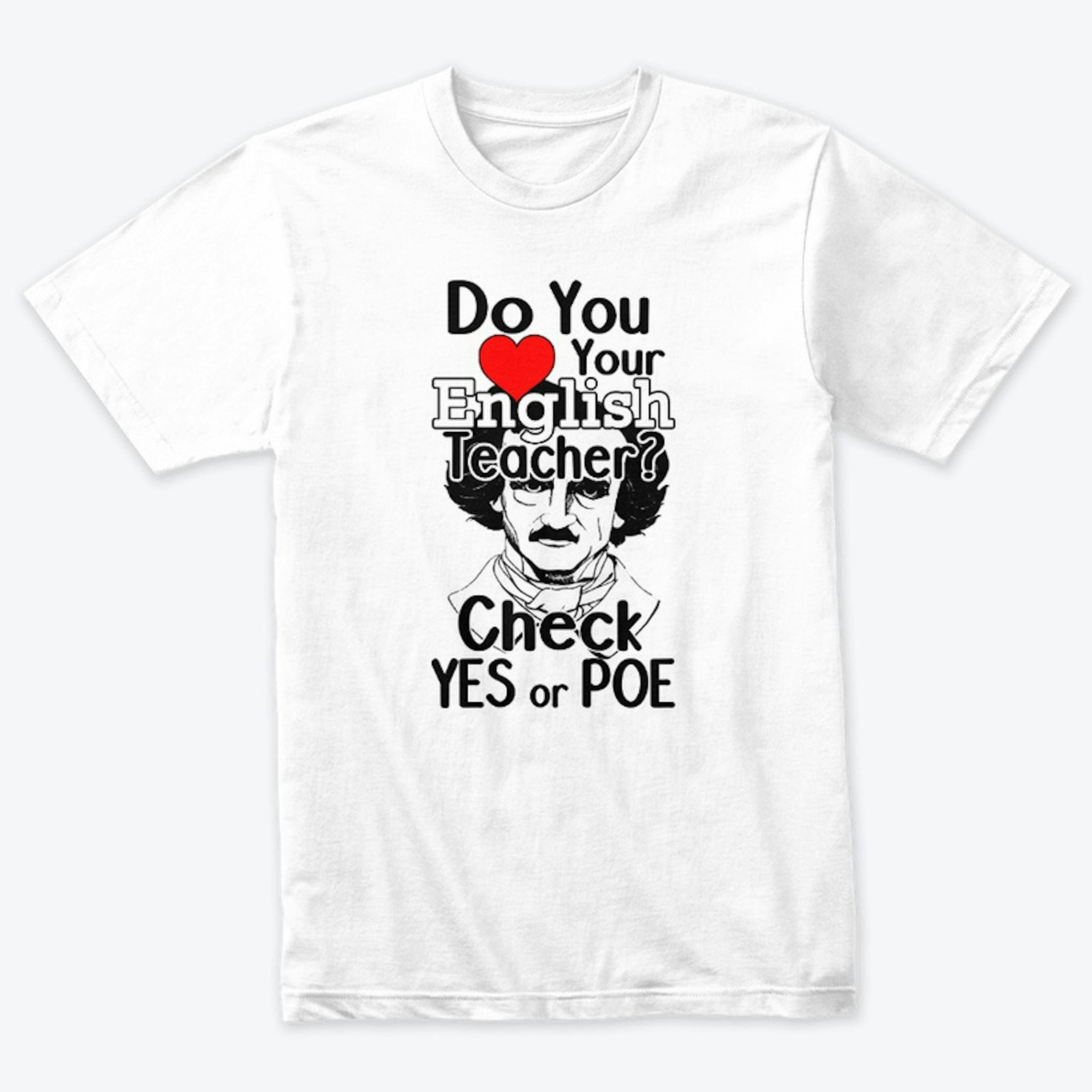 Do Your Love Your English Teacher? Poe 