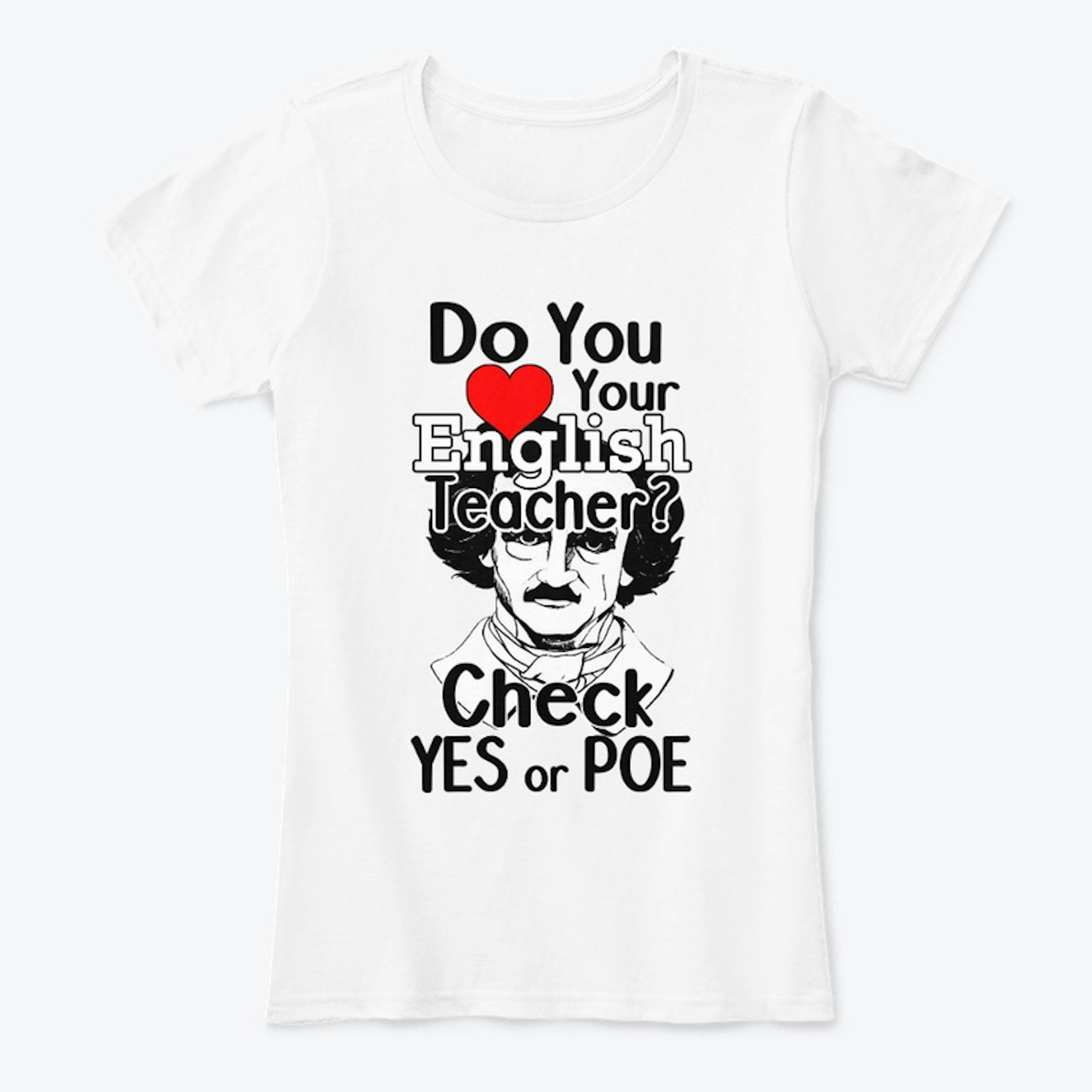 Do Your Love Your English Teacher? Poe 